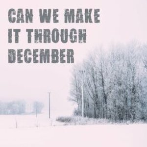 Can We Make It Through December