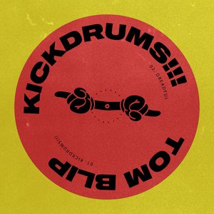 Kickdrums!!! - Single