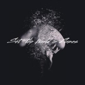 Set the World in Flames