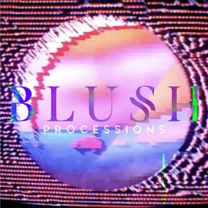 Blush - EP