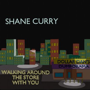 Walking Around the Store With You