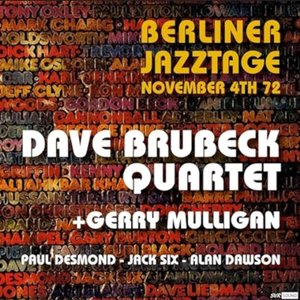 Dave Brubeck Quartet, Live at Berliner Jazztage, Berlin November 4th.1972  (Restauración 2023)