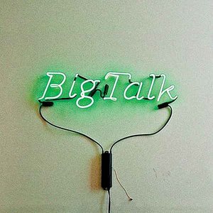 Big Talk (Deluxe Edition)