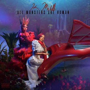 All Monsters Are Human [Explicit]