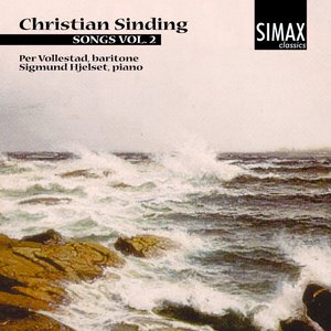 Christian Sinding: Songs Vol.2