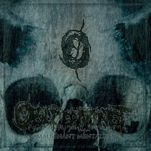 Malignant Mentality