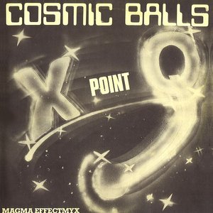 Cosmic Balls / Magma Effectmyx