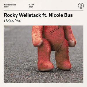 I Miss You (feat. Nicole Bus) - Single