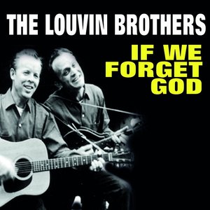 If We Forget God
