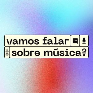 Vamos Falar Sobre Música? 的头像