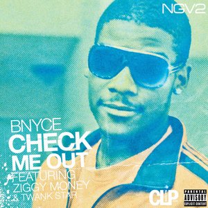 Check Me Out (feat. Ziggy Money & Twank Star) - Single