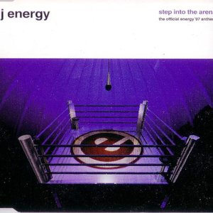 Step Into The Arena (The Official Energy '97 Anthem)