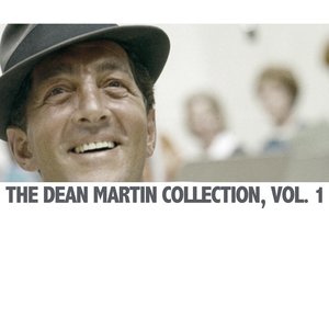 The Dean Martin Collection, Vol. 1