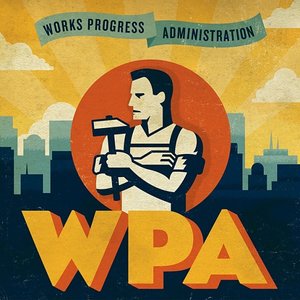 Works Progress Administration