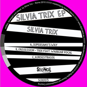Silvia Trix Ep