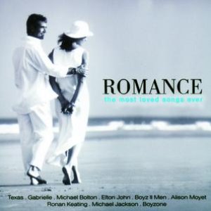 Romance - The Most Loved Songs Ever