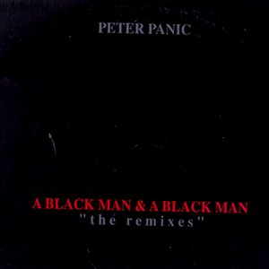 A Black Man & A Black Man (The Remixes)
