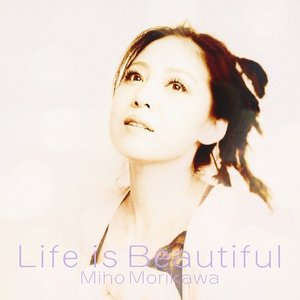 Life is Beautiful