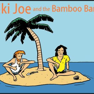 Изображение для 'Tiki Joe and the Bamboo Band'