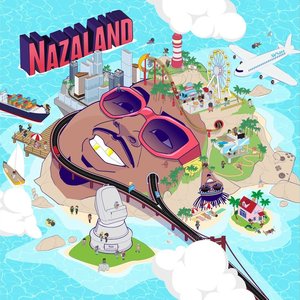 Naza - Nazaland - Zortam Music
