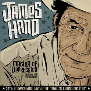 Master of Depression: 10th Anniversary of Mighty Lonesome Man - Remixed & Remastered