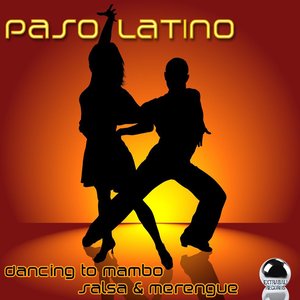 Paso Latino (Dancing to Mambo, Salsa & Merengue)