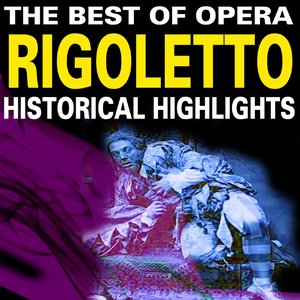 The Best of Opera: Rigoletto