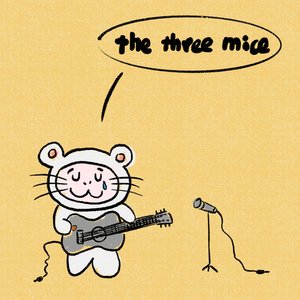 the three mice