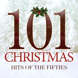 101 Christmas Hits of the Fifties