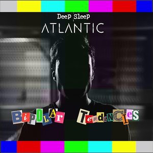 Bipolar Tendencies - Single