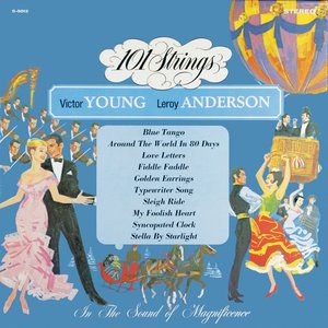 Victor Young & Leroy Anderson