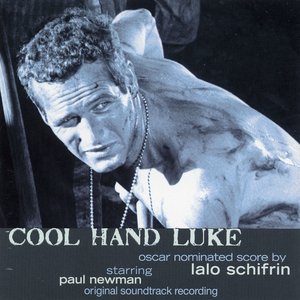 Cool Hand Luke (Original Soundtrack Recording)