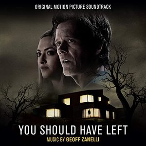 You Should Have Left (Original Motion Picture Soundtrack)