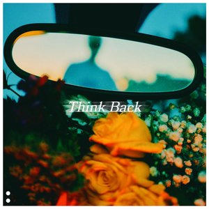 Think Back - Single