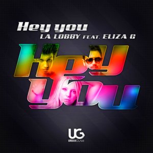 Hey You (feat. Eliza G) - Single