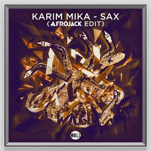 Sax (Afrojack Edit)