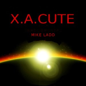 Awatar dla X.A. Cute Feat. Mike Ladd