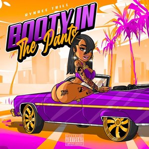 Booty In The Pants - Single