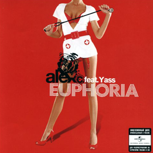 Alex C. Feat. Yass - Euphoria - Zortam Music
