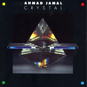 Ahmad Jamal - Crystal - Zortam Music