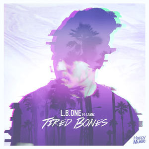 Artwork for Tired Bones (feat. Laenz)