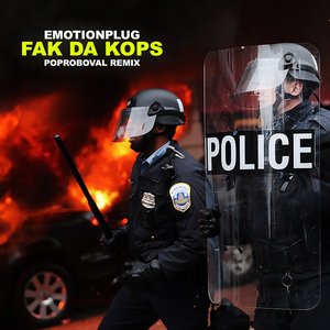 FAK DA KOPS