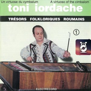 Toni Iordache - țambal, Vol. 1