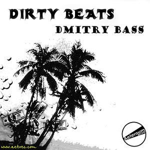 Dirty Beats - EP