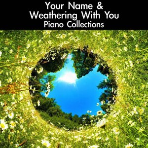 Weathering With You Piano Collections