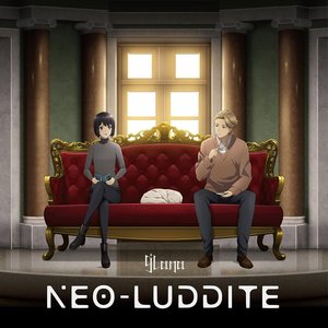 ネオラダイト - Single