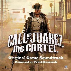 Call of Juarez: The Cartel