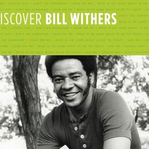 Discover Bill Withers