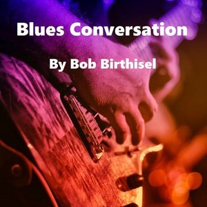 Blues Conversation