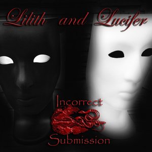 Lilith and Lucifer
